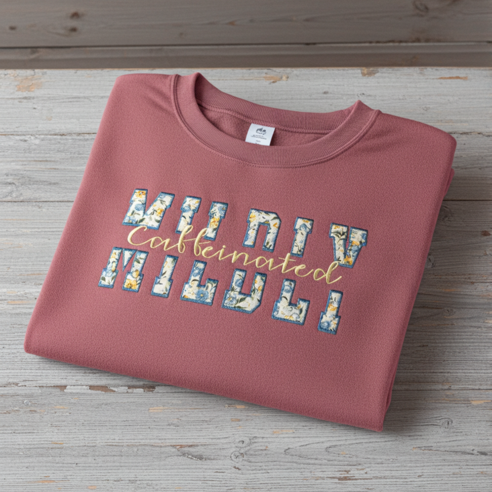 Mildly Caffeinated Embroidered Sweatshirt